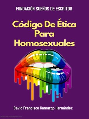 cover image of Código De ética Para Homosexuales